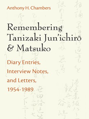 cover image of Remembering Tanizaki Jun'ichiro and Matsuko